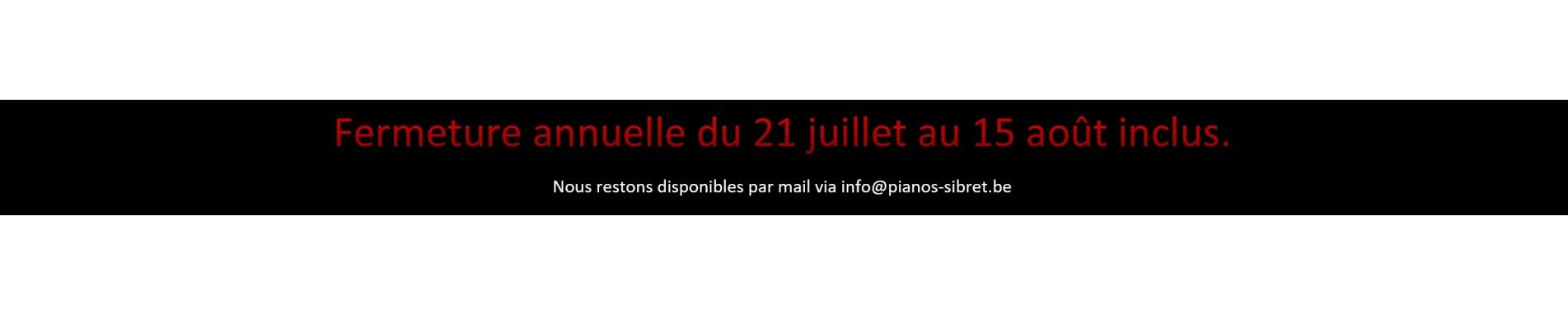 fermeture annuelle